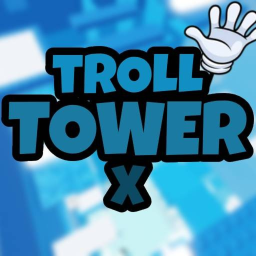 [✨] Troll Tower X
