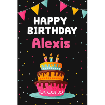 Happy Birthday Alexis <3