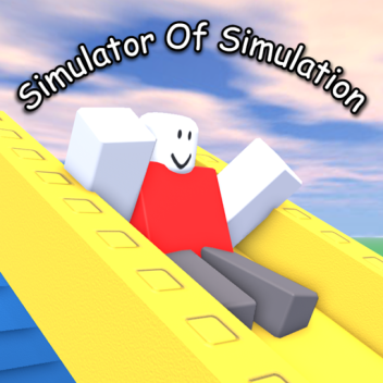 Simulator Of Simulation