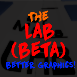The Lab (Beta) [Better Graphics]