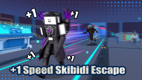 【UPD】+1 Speed Skibidi Escape scripts