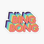 BINGBONG BINGBONG