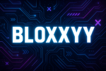 BLOXXYY!!!