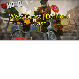 WC | Da Hood Cash Hangout!