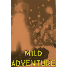 Mild Adventure
