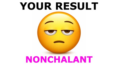 Nonchalant Test 😏