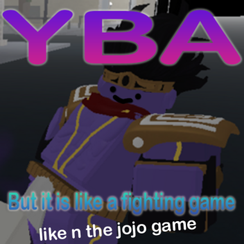 [projeto descontinuado] YBA mas é um jogo de luta
