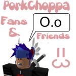 PorkChoppa fans