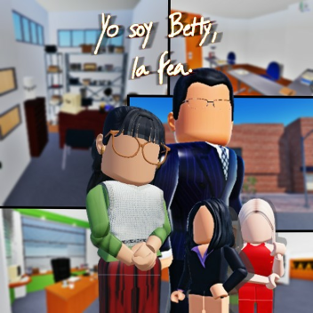 I'm Betty the Ugly (Under Construction)