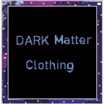 |Clothing| DARK MATTER