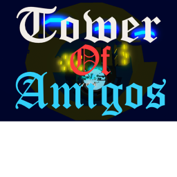 Tower of Amigos