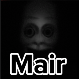 Mair [Horror Game]