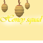 <Hony Squad>