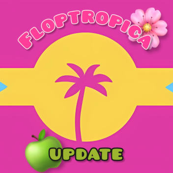 [💅]ФЛОПТРОПИЯ [🍏UPDATE🍏]