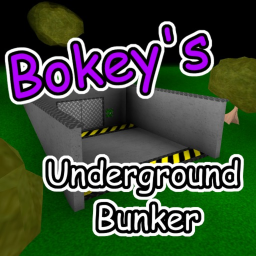 Bokey's Underground Bunker