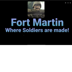 Fort Martin, Military Base