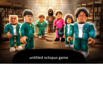 Untitled Octopus Game