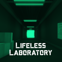 Lifeless Laboratory