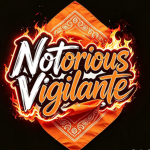 Notorious Vigilantes