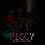 Piggy: Robotic Horrors