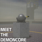 Meet the Demoncore