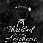 Thrilled Aesthetic