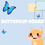 -Buttercup Squad-