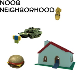 Noob Neighborhood