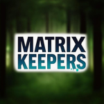 Matrix Keepers