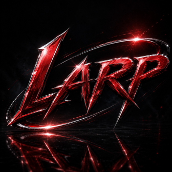 Larp 🔥