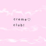 Creme..club