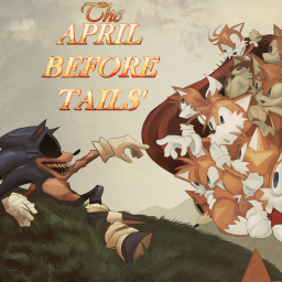 The April Before Tails'