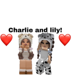 Charlie and lily!