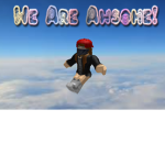 we are awsome!!!!!