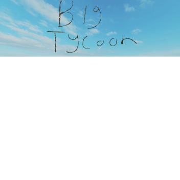 the worlds biggest tycoon 47 max!