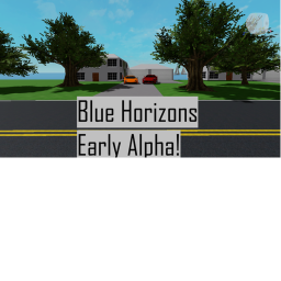 Blue Horizons (EARLY-ALPHA!)