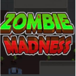 ZOMBIE MADNESS