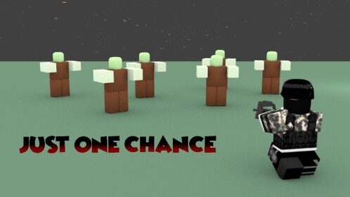 Just One Chance [Beta]