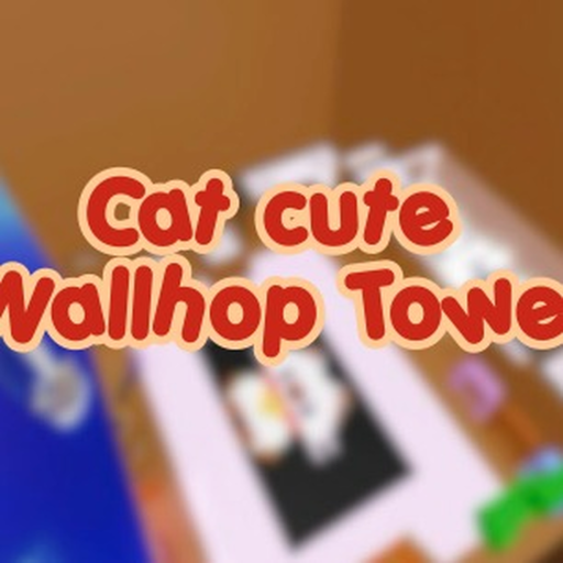 Cat Cute Wallhop Tower