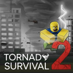 Tornado Survival 2 [EARLY VERSION]