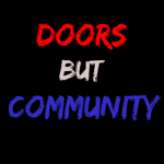 DOORS But Community
