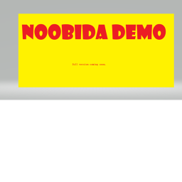 noobida demo (read desc)