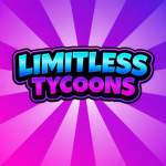 Limitless Tycoons!