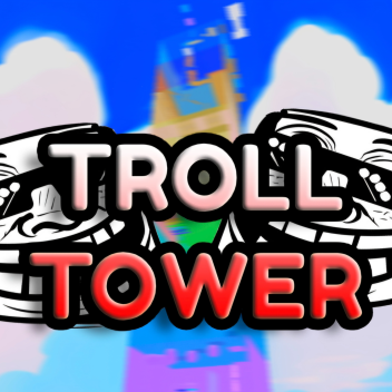 the best troll tower ever
