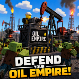 [⚔️] Defend your Oil Empire!