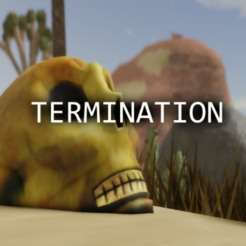 Termination