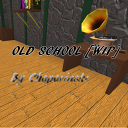 Old School [WIP]