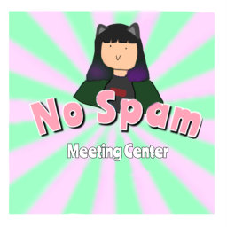 No Spam Meeting center 💬