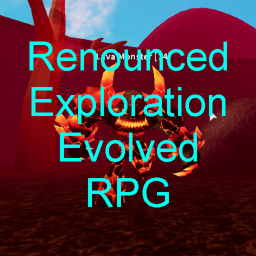 Renounced Exploration Evolved RPG [Beta]