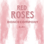 Red Roses Dance Company <3